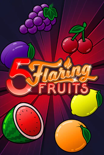 Демо 5 Flaring Fruits | Казино Фараон играть без регистрации