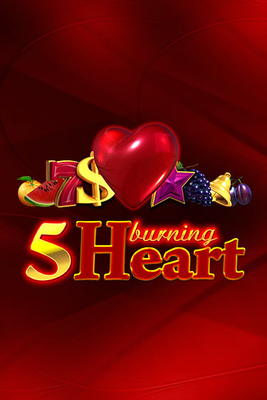 Демо 5 Burning Heart | Казино Фараон играть без регистрации