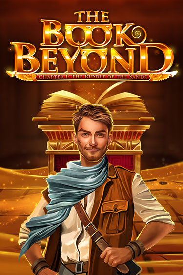 Демо The Book Beyond – Chapter 1: The Riddle of the Sands | Казино Фараон играть без регистрации